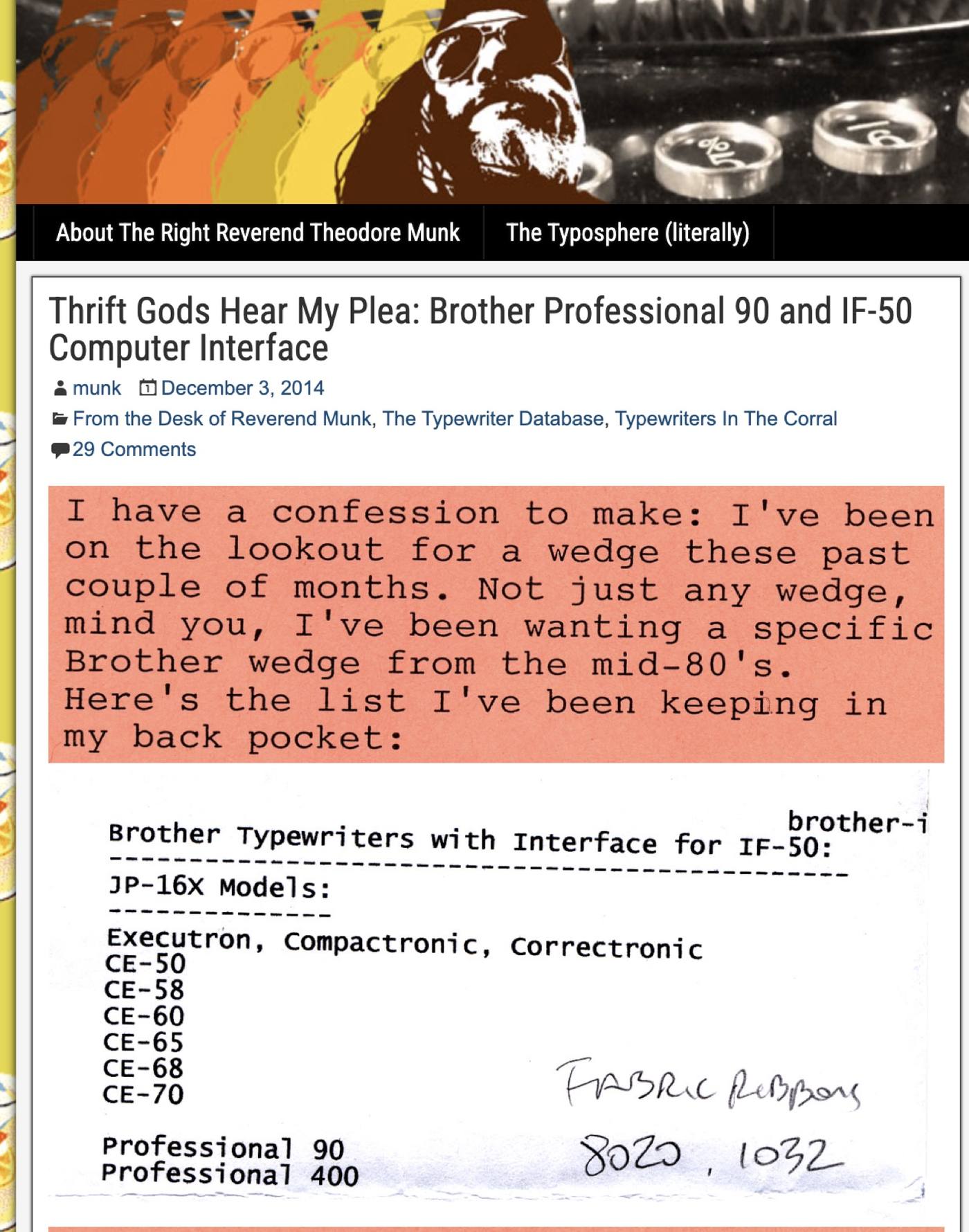 A <a href='https://typecast.munk.org/2014/12/03/thrift-gods-hear-my-plea-brother-professional-90-and-if-50-computer-interface/'>2014 blog post</a> listing which typewriters the IF-50 supports. The Professional 90 is on the list, which is what I ended up purchasing