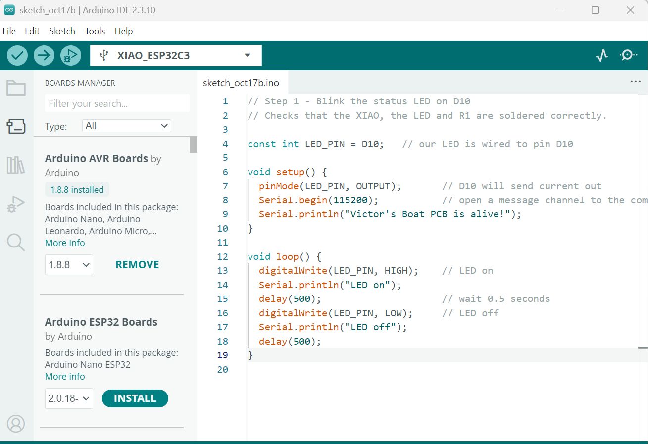 Arduino IDE with the board XIAO_ESP32C3 selected, showing a sketch that sets D10 as an output, prints Victor's Boat PCB is alive!, then turns the LED on and off every half second